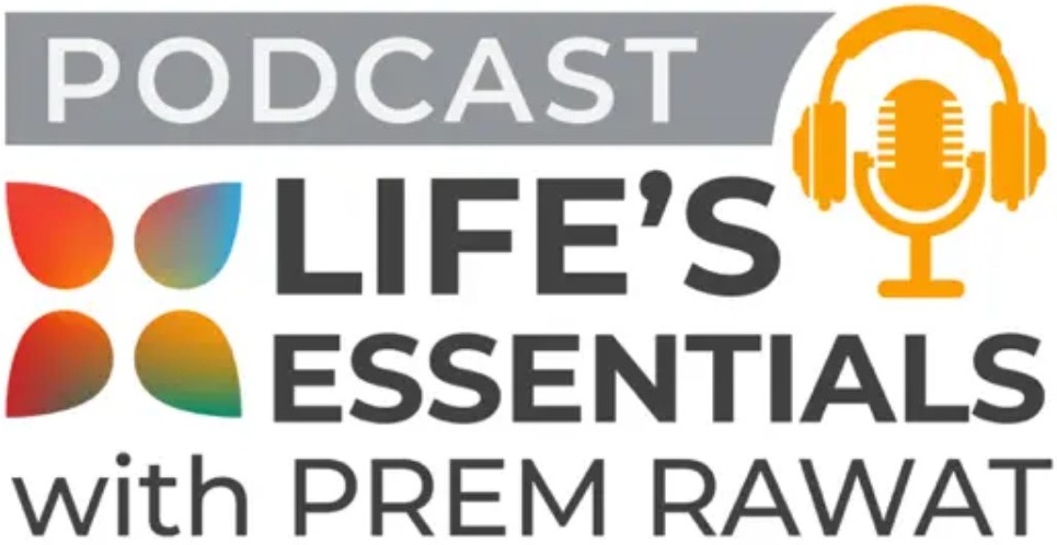 Life’s Essentials Podcast